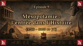Miniature : L'aube des civilisations [9] : l'empire urukéen, premier apogée des Sumériens (3700 - 3000 av JC)