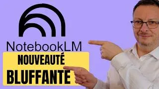 Miniature : NotebookLM : LA mise à jour qui change tout !