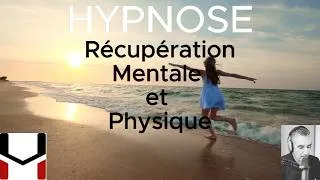 Miniature : Hypnose Récupération Physique et Mentale Reset en 10 minutes