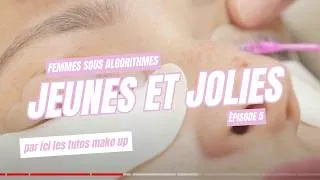 Miniature : Femmes sous algorithmes (5/5) | Jeunes et jolies