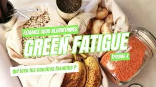 Miniature : Femmes sous algorithmes (4/5) | Green fatigue