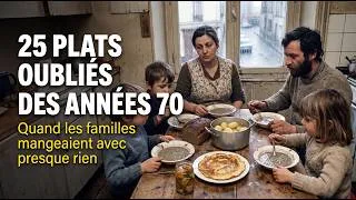 Miniature : La cuisine modeste des années 70 en France : 25 plats simples qui nourrissaient les familles