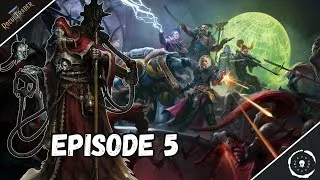 Miniature : Rogue Trader - Episode 5