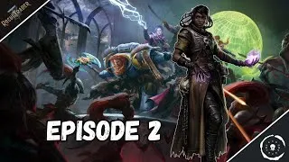 Miniature : Rogue Trader - Episode 2
