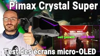 Miniature : Pimax Crystal Super Micro-OLED : 4 avis en 1 vidéo ! Must have ou amélioration dispensable ?