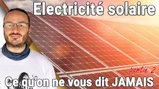 Miniature : Electricité solaire en 2026 : Tout ce que l'on NE VOUS DIT PAS (et qu'il faut savoir) pour se lancer