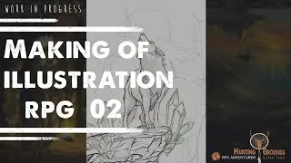 Miniature : RPG Adventures : making of illustration 02