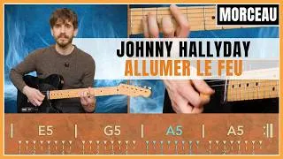 Miniature : Cours de Guitare : Jouer Allumer le Feu de Johnny Hallyday