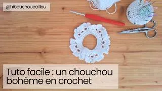 Miniature : Tuto crochet : un chouchou bohème très facile (scrunchie en crochet)