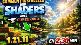 Miniature : comment installer des shaders avec curseforge en 1.21.11 en 2.30min