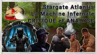 Miniature : "La Machine Infernale" l'épisode de STARGATE ATLANTIS le plus MAL FOUTU  ??? (oui mais il est sympa)