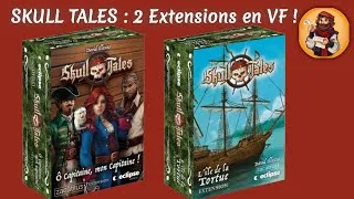 Miniature : Ô capitaine, mon capitaine ! + L'île de la Tortue - Contenu des extensions #skulltales 