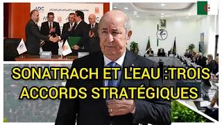 Miniature : SONATRACH ET L'EAU : TROIS ACCORDS STRATÉGIQUES POUR LA SÉCURITÉ HYDRIQUE DE L'ALGÉRIE