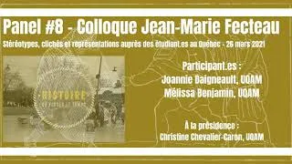 Miniature : Colloque Jean-Marie Fecteau [2021]: Panel #8 - Stéréotypes, clichés et représentations