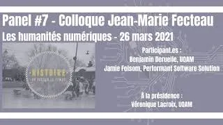 Miniature : Colloque Jean-Marie Fecteau [2021]: Panel #7 - Les humanités numériques