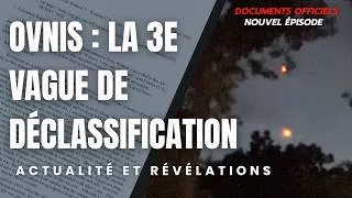 Miniature : Déclassification & Actualité OVNIs : Ce que le gouvernement vient de révéler
