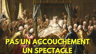 Miniature : Comment C'était D'Accoucher À Versailles En 1700