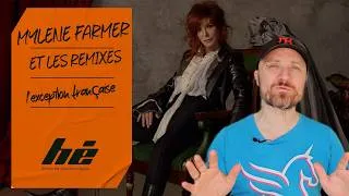 Miniature : Mylène Farmer et les remixes : l'exception française