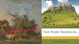 Miniature : Le Pauvre Voyageur- The Poor Traveller (Histoire Traduite en Français)
