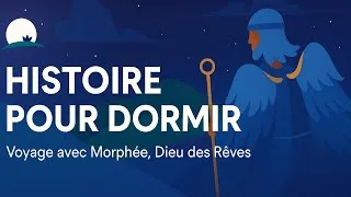 Miniature : Histoire pour Dormir | Voyage avec Morphée, Dieu des Rêves | Sommeil Profond & Apaisant