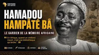 Miniature : Hamadou Hampâté Bâ : L'Homme qui a Sauvé la Mémoire de l'Afrique | Son Histoire Incroyable