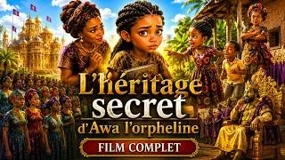 Miniature : L'HÉRITAGE SECRET D'AWA L'ORPHELINE | Film Complet en Français | Histoire Touchante et Inspirante