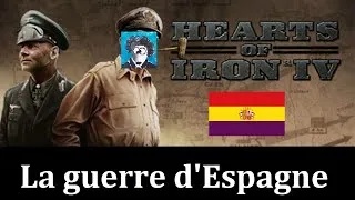 Miniature : La guerre civile espagnole - Guide pour Hearts of Iron 4