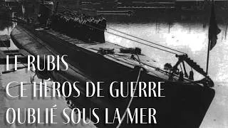 Miniature : Le Rubis : Ce Héros de Guerre Oublié Sous la Mer