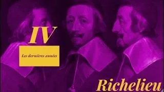 Miniature : Richelieu 4 - Les dernières années