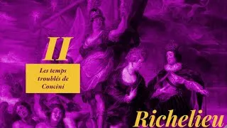 Miniature : Richelieu 2 - Les temps troublés de Concini