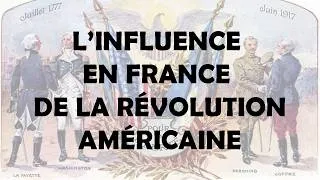 Miniature : L'influence en France de la Révolution américaine