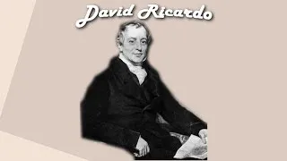 Miniature : DAVID RICARDO, FAIRE DU COMMERCE MONDIAL UNE ÉVIDENCE