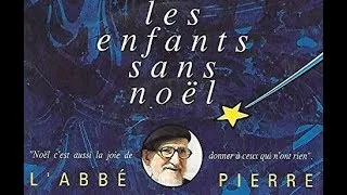 Miniature : L'abée Pierre - Les enfants sans Noël