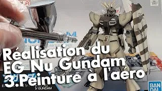 Miniature : [Gunpla] Réalisation du EG Nu Gundam - 3. La peinture d'un Gunpla à l'aérographe