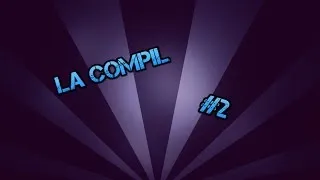 Miniature : La compil #2