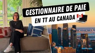 Miniature : Je suis gestionnaire de paie en télétravail à Montréal 🇨🇦