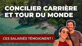 Miniature : CONCILIER CARRIÈRE ET TOUR DU MONDE : ils témoignent 🌍
