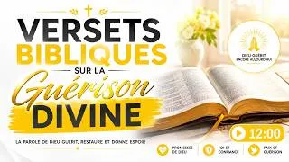 Miniature : Versets de Guérison dans la Bible | Méditez la Parole de Dieu et Priez