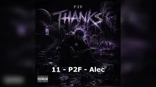 Miniature : P2F - Alec (Album Thanks)