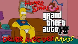 Miniature : GTA IV - Homer Simpson Délire avec des Mods (FR)