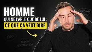 Miniature : Homme qui ne parle que de lui : Ce que ça veut dire