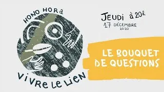 Miniature : Le Bouquet de Questions, une fois par mois une soirée gratuite pour toutes vos interrogations.