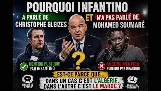 Miniature : ENVOYEZ À LA FIFA ET INFANTINO: GLEIZES DETENU EN ALGERIE, SOUMARÉ MORT AU MAROC, DEUX TRAITEMENTS?