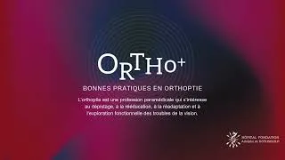 Miniature : Bonnes pratiques en orthoptie - Hôpital Fondation Adolphe de Rothschild