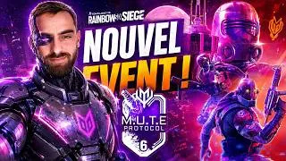 Miniature : NOUVEL EVENT MUTE PROTOCOLE R6S !!