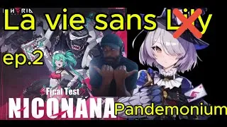 Miniature : 🔥 ETHERIA RESTART : La vie sans Lily ep.02 - NicoNana Pandemonium