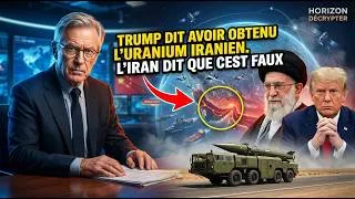 Miniature : Trump dit avoir obtenu l'uranium iranien  L'Iran dit que c'est faux.  L'un des deux ment ?