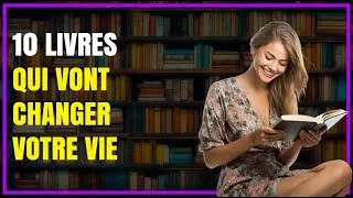 Miniature : 10 Livres qui vont changer votre vie 📚