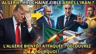 Miniature : Algérie 2026 : Prochaine Cible Après l’Iran ? Stratégie & Guerre Médiatique