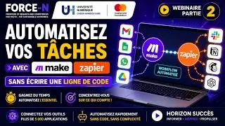 Miniature : Partie 2 FORCE-N | Comment Gagnez du Temps grâce à l'Automatisation No-Code avec Make et Zapier